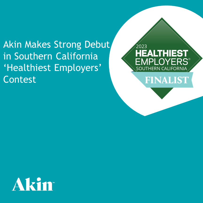 Akin Makes Strong Debut in Southern California ‘Healthiest Employers