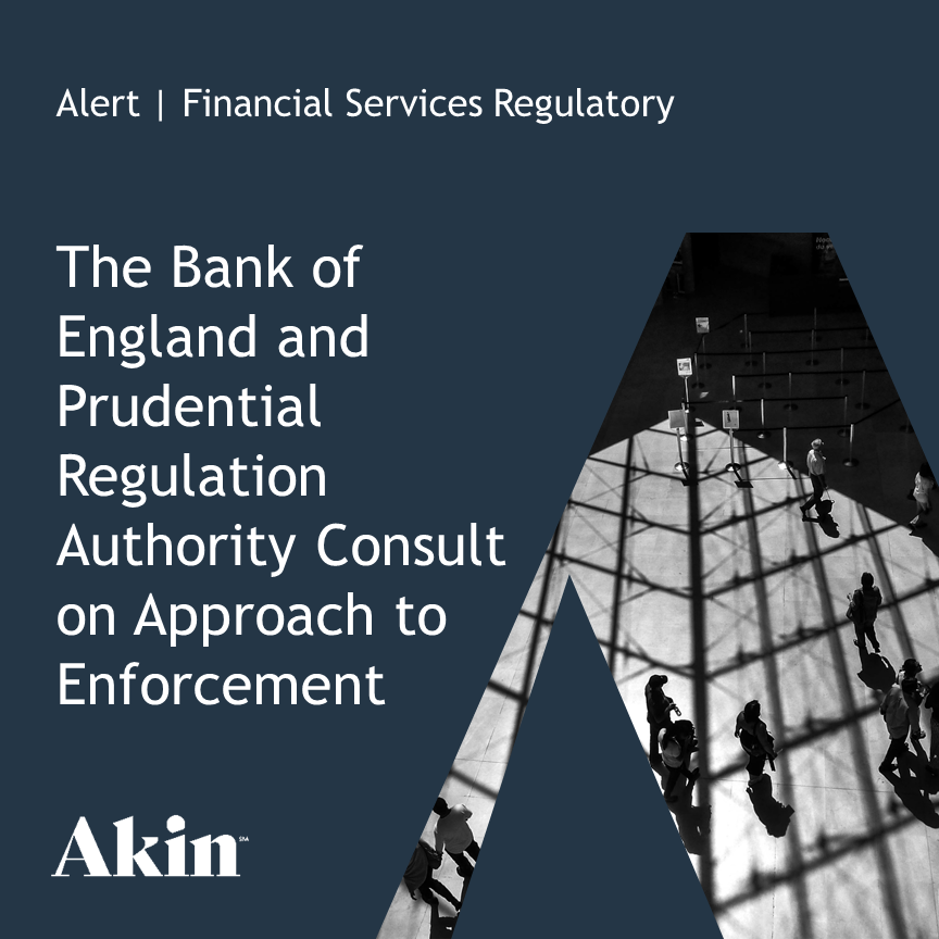 The Bank of England and Prudential Regulation Authority Consult on