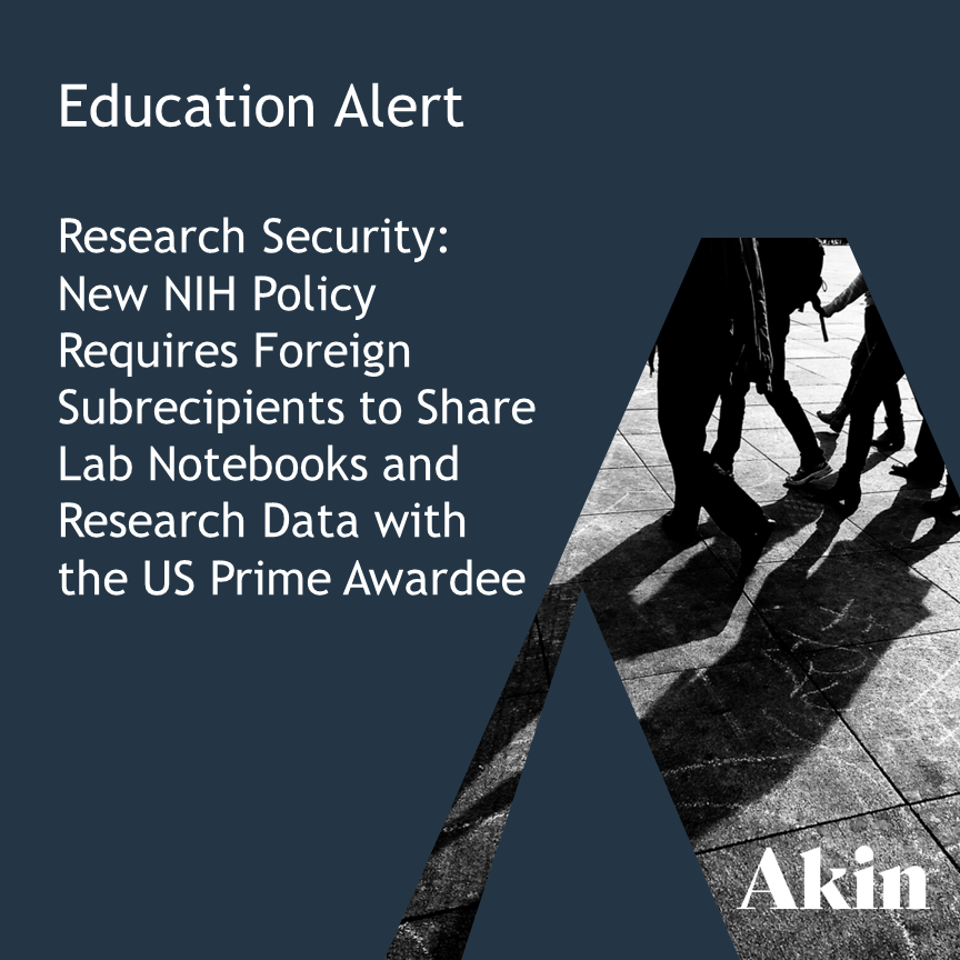 Research Security New NIH Policy Requires Foreign Subrecipients to