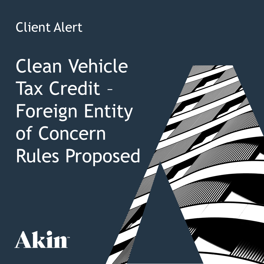 Clean Vehicle Tax Credit Foreign Entity of Concern Rules Proposed