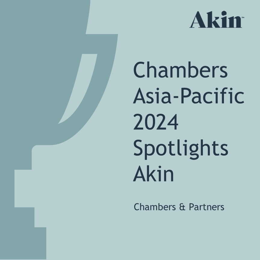 Chambers Spotlights Akin Lawyers and Practices in AsiaPacific 2025