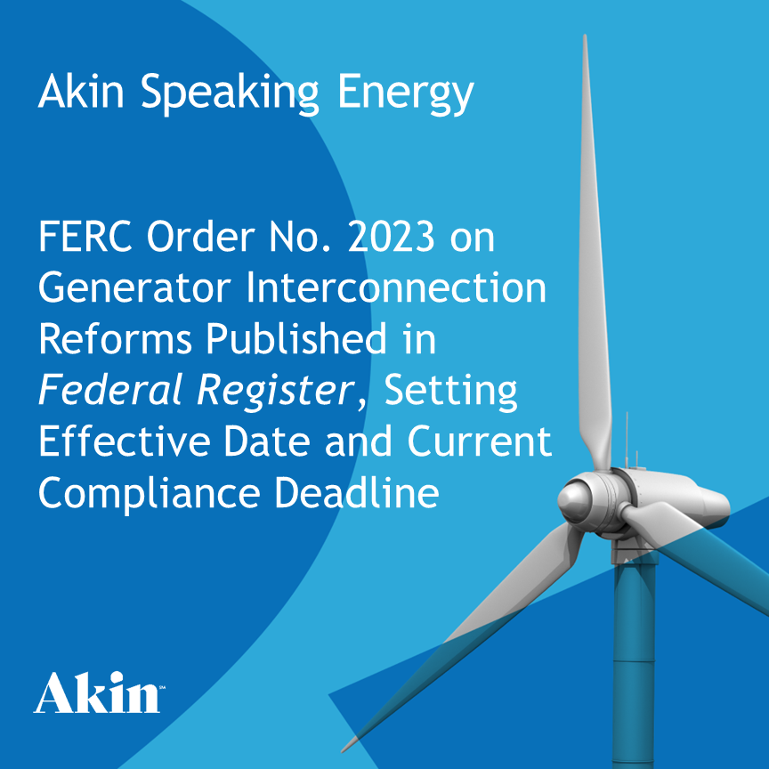 FERC Order No. 2023 on Generator Interconnection Reforms Published in